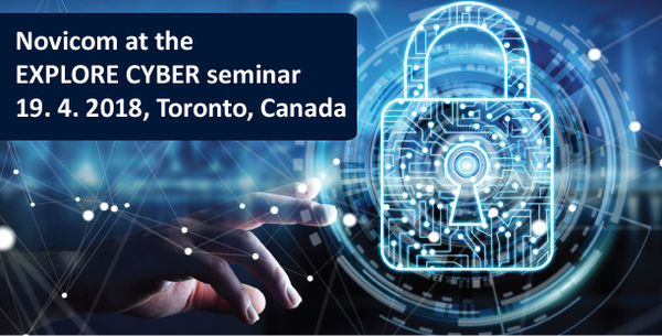 Novicom will be presented at the Explore Cyber seminar in Toronto
