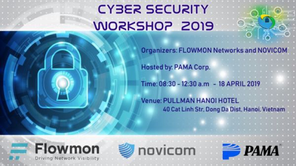 Novicom and Flowmon Networks are organizing Cyber Security Workshop 2019 in Vietnam