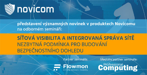 Zveme Vás na představení významných novinek v produktech Novicomu na semináři Síťová visibilita a integrovaná správa sítě