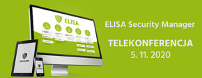ELISA Security Manager: TELEKONFERENCJA, 5. 11. 2020