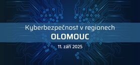 Konference Kyberbezpečnost v regionech v Olomouci